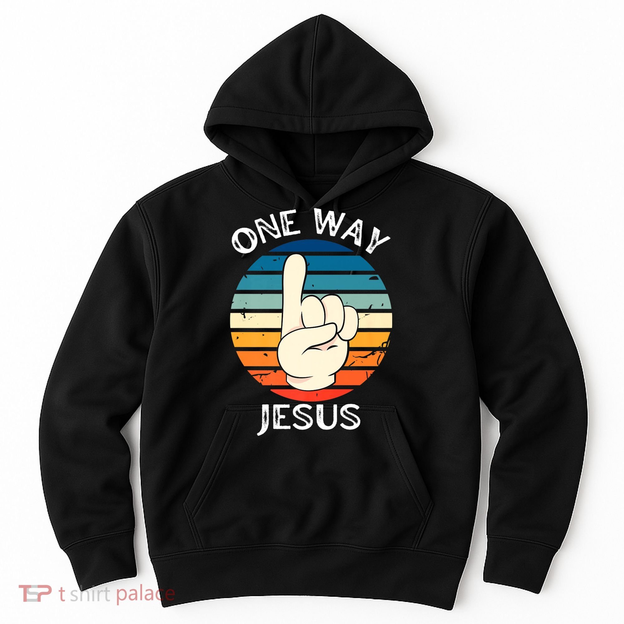 One Way Jesus People Christian Revolution Finger Up Retro Hoodie