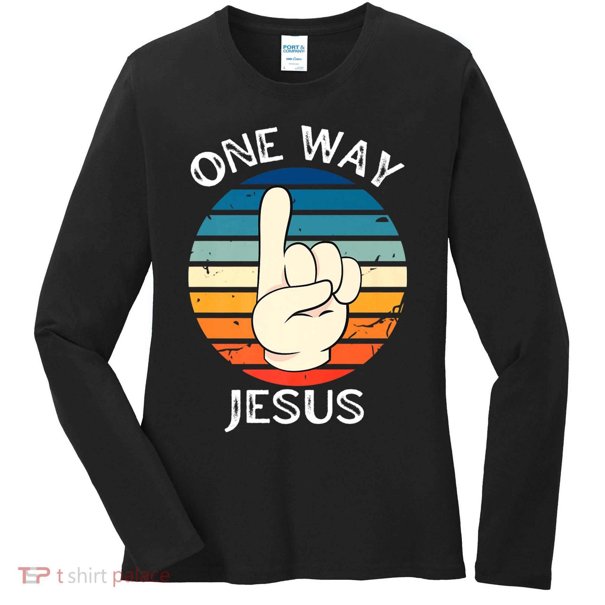 One Way Jesus People Christian Revolution Finger Up Retro Women's Long Sleeve Shirt