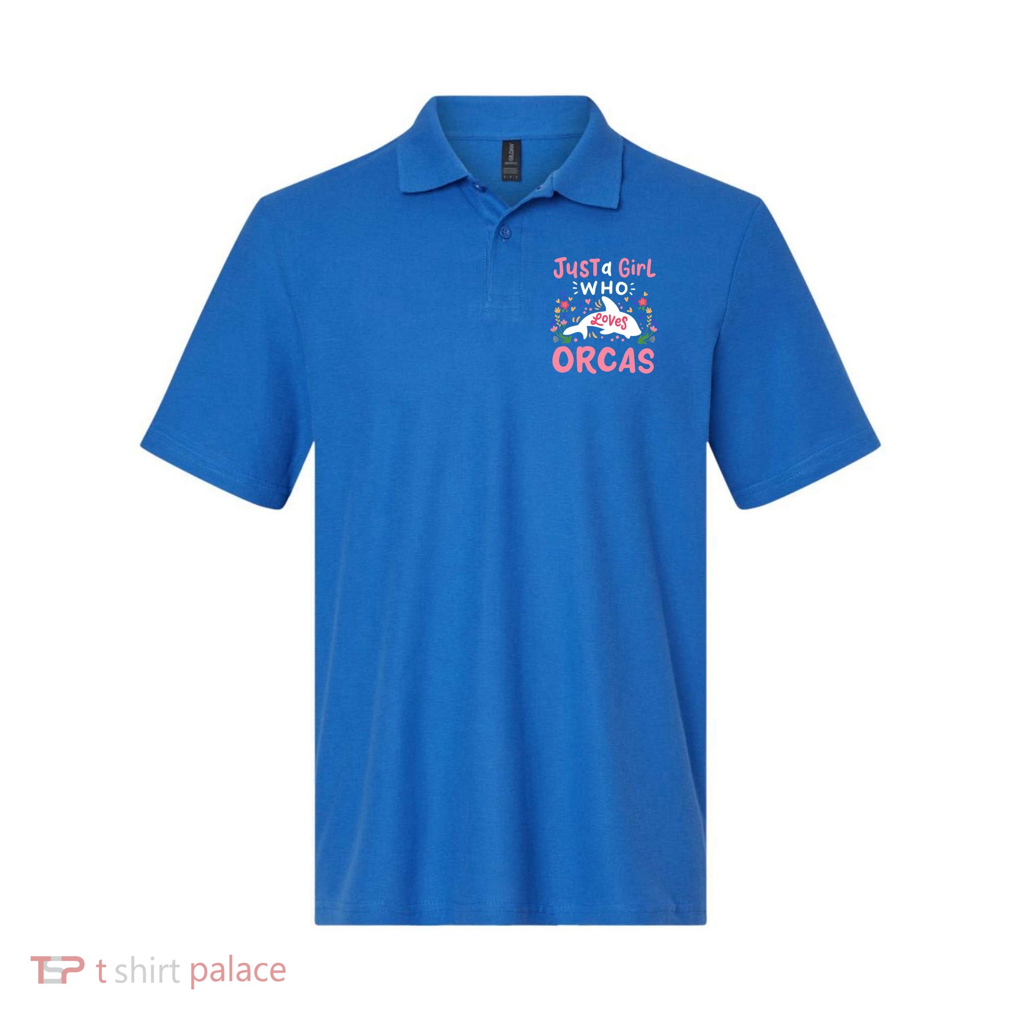 Orca Whale Just A Who Loves Orcas Gift Polo
