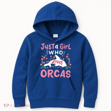 Orca Whale Just A Who Loves Orcas Gift Kids Hoodie
