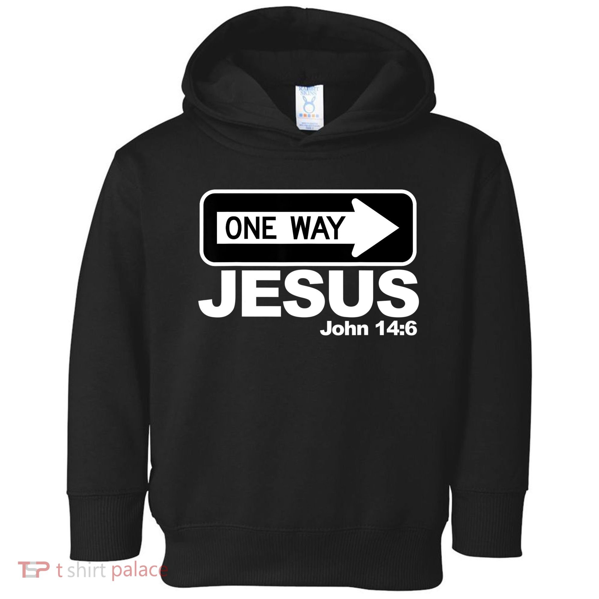 One Way John 146 Jesus Toddler Hoodie