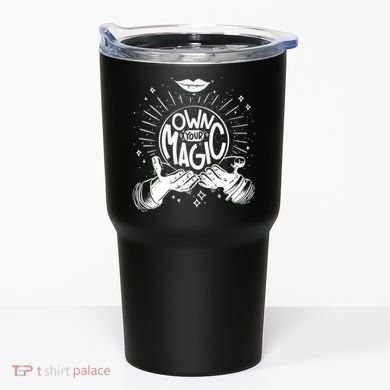 Own Your Magic Tumbler