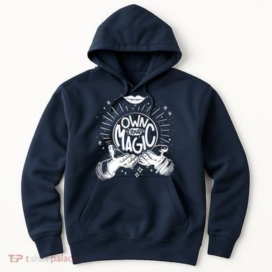 Own Your Magic Hoodie