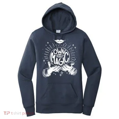 Own Your Magic Women's Hoodie