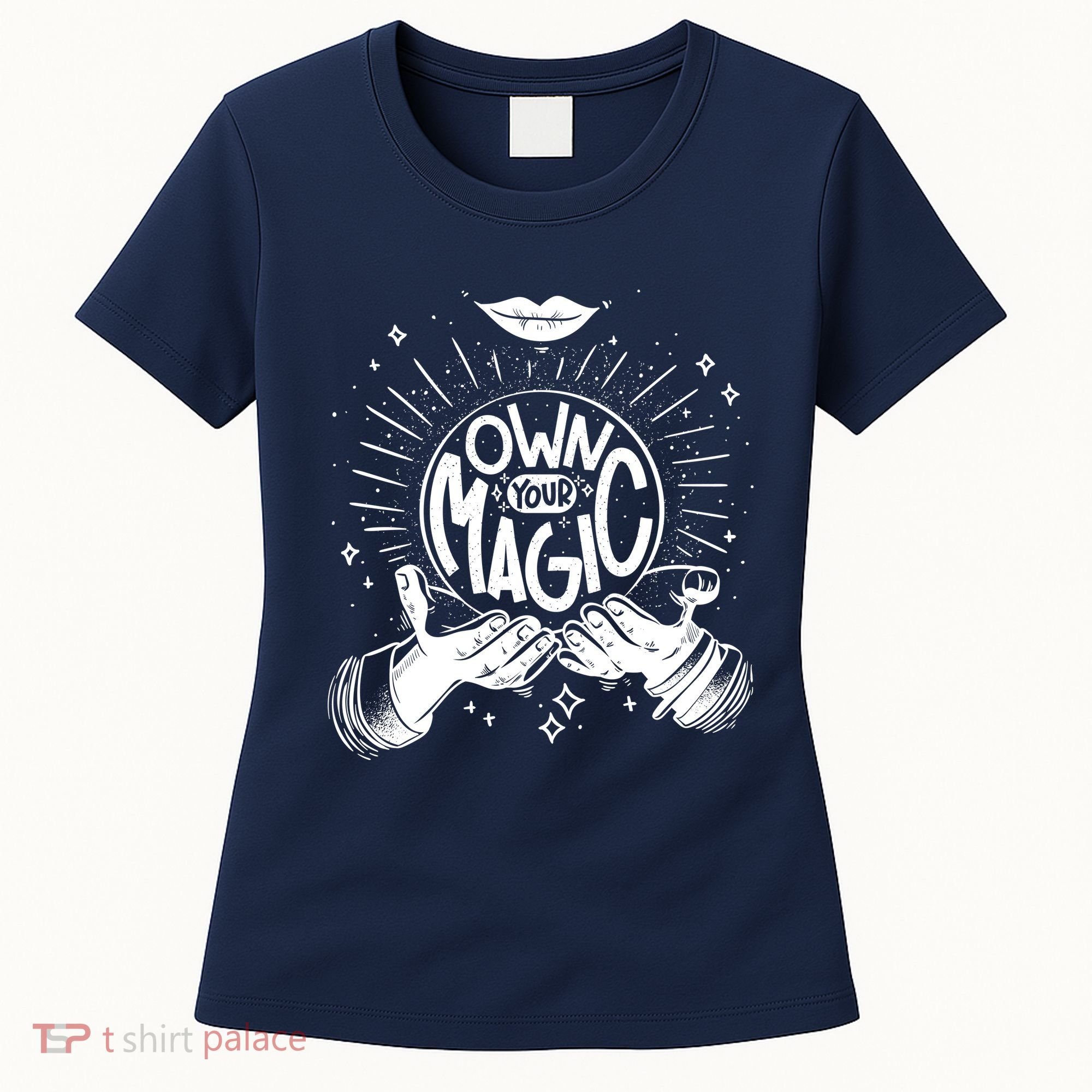 Own Your Magic Women's T-Shirt