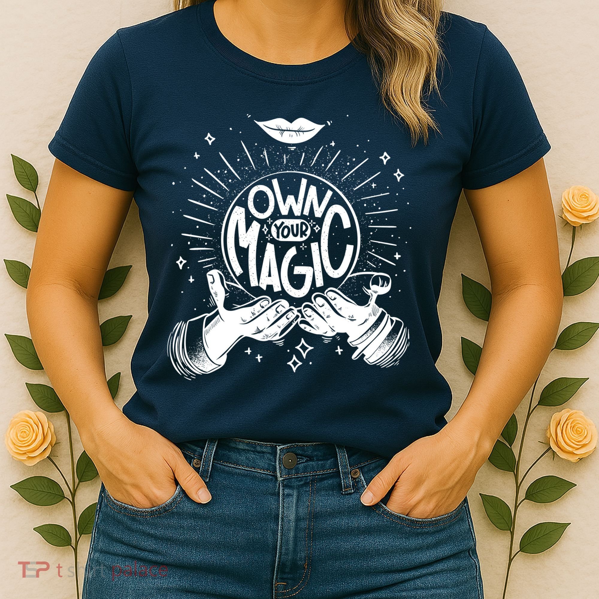 Own Your Magic Women's T-Shirt