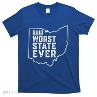 Ohio Worst State Ever Gift T-Shirt thumb 0