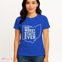 Ohio Worst State Ever Gift Women's T-Shirt thumb 4