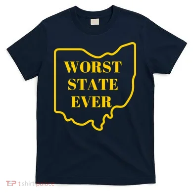 Ohio Worst State T-Shirt