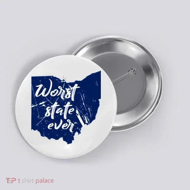 Ohio Worst State Ever Distressed Button