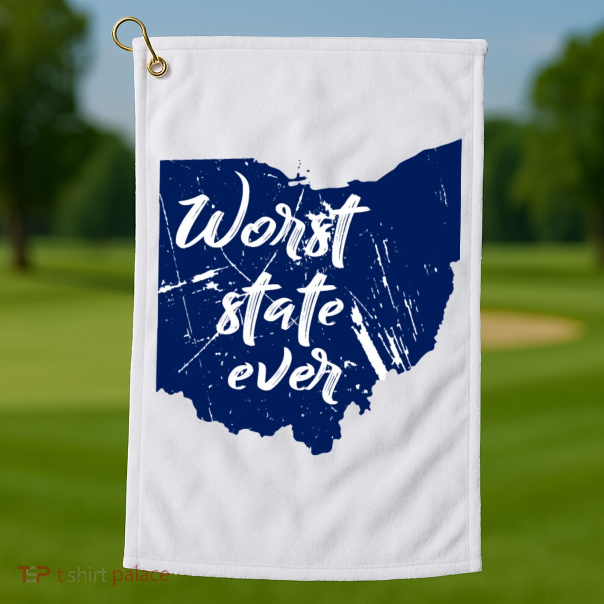 Ohio Worst State Ever Distressed Golf Towel