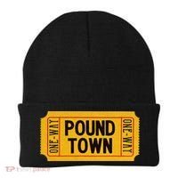 One Way Ticket To Poundtown One Way Ticket To Pound Town Beanie thumb 0