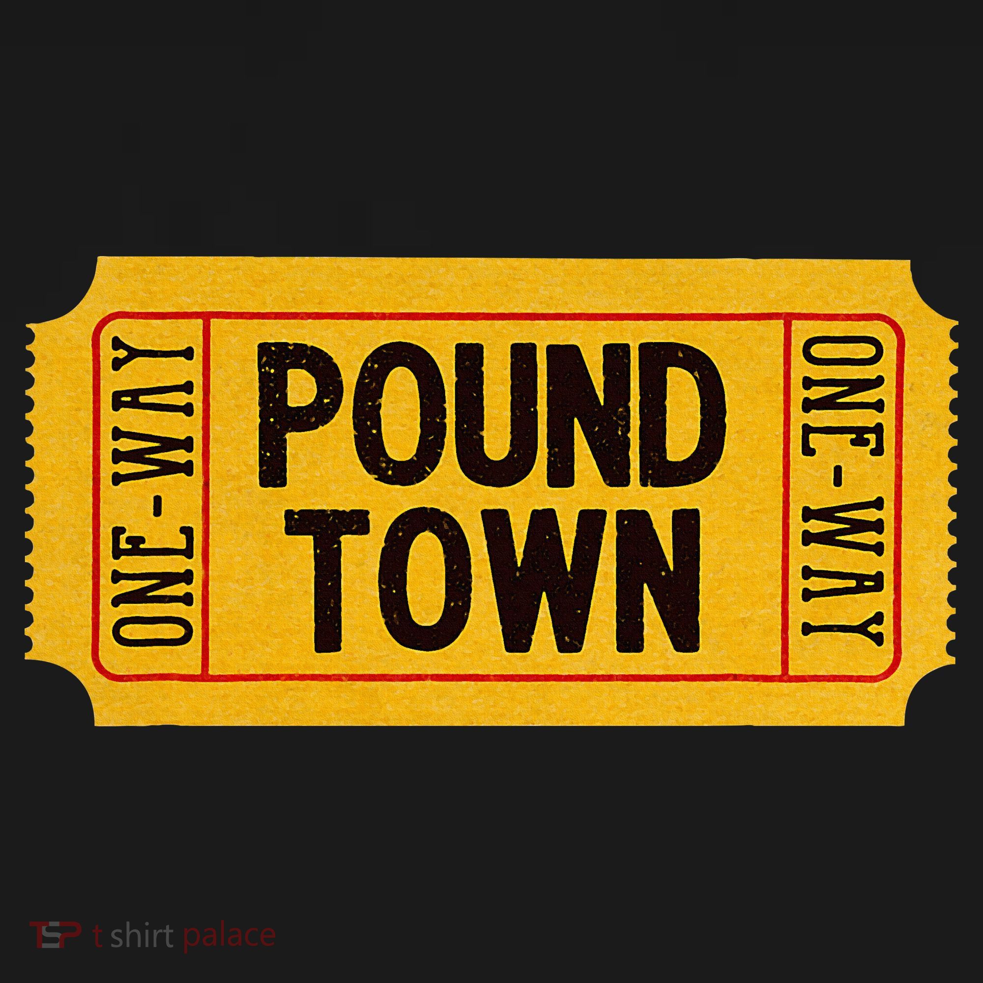 One Way Ticket To Poundtown One Way Ticket To Pound Town Women's Hoodie