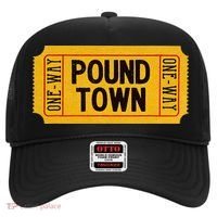 One Way Ticket To Poundtown One Way Ticket To Pound Town Hat thumb 0