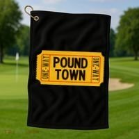 One Way Ticket To Poundtown One Way Ticket To Pound Town Golf Towel thumb 1