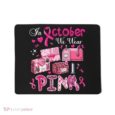October We Wear Breast Cancer Awareness Postal Worker Mousepad