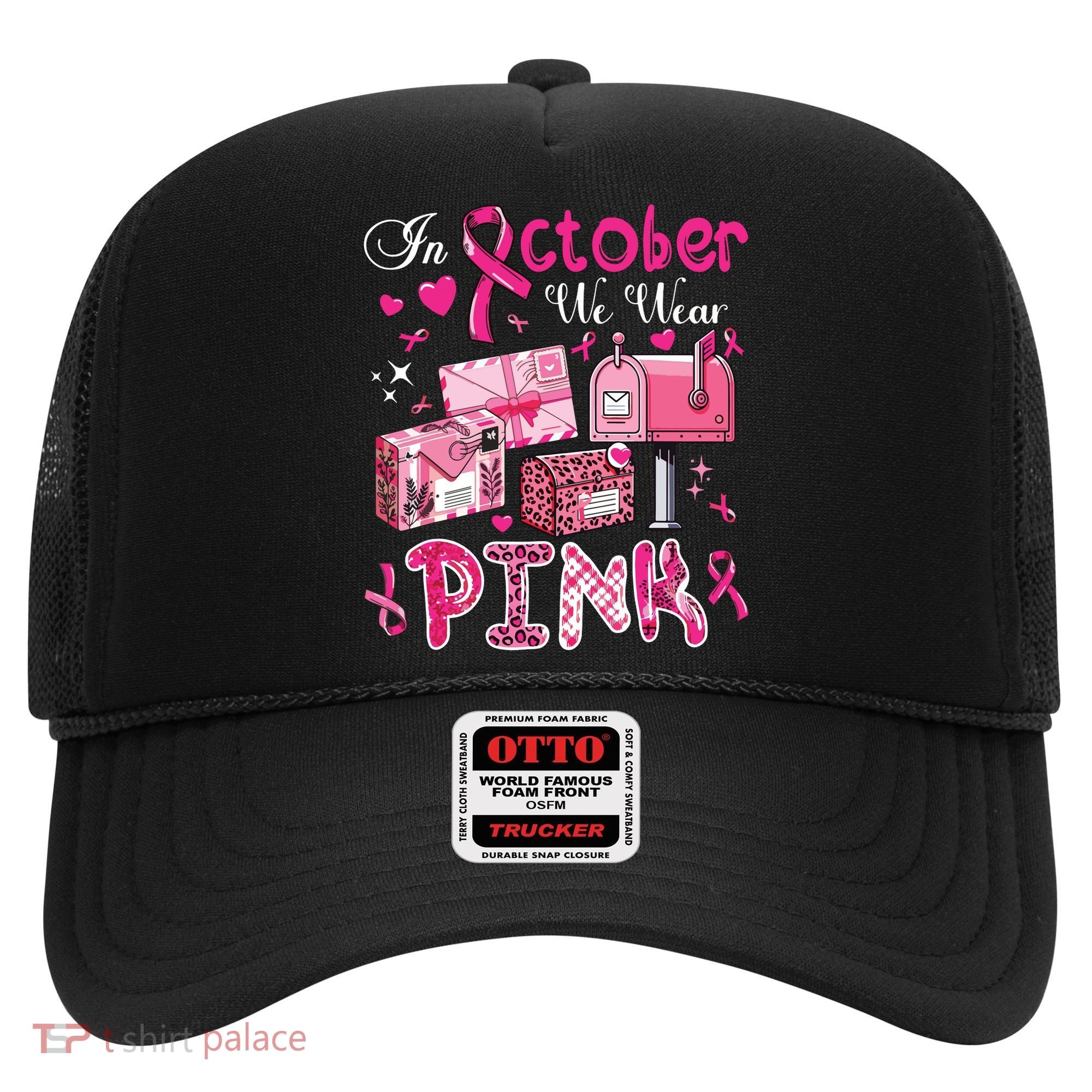 October We Wear Breast Cancer Awareness Postal Worker Hat
