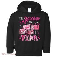 October We Wear Breast Cancer Awareness Postal Worker Toddler Hoodie thumb 0