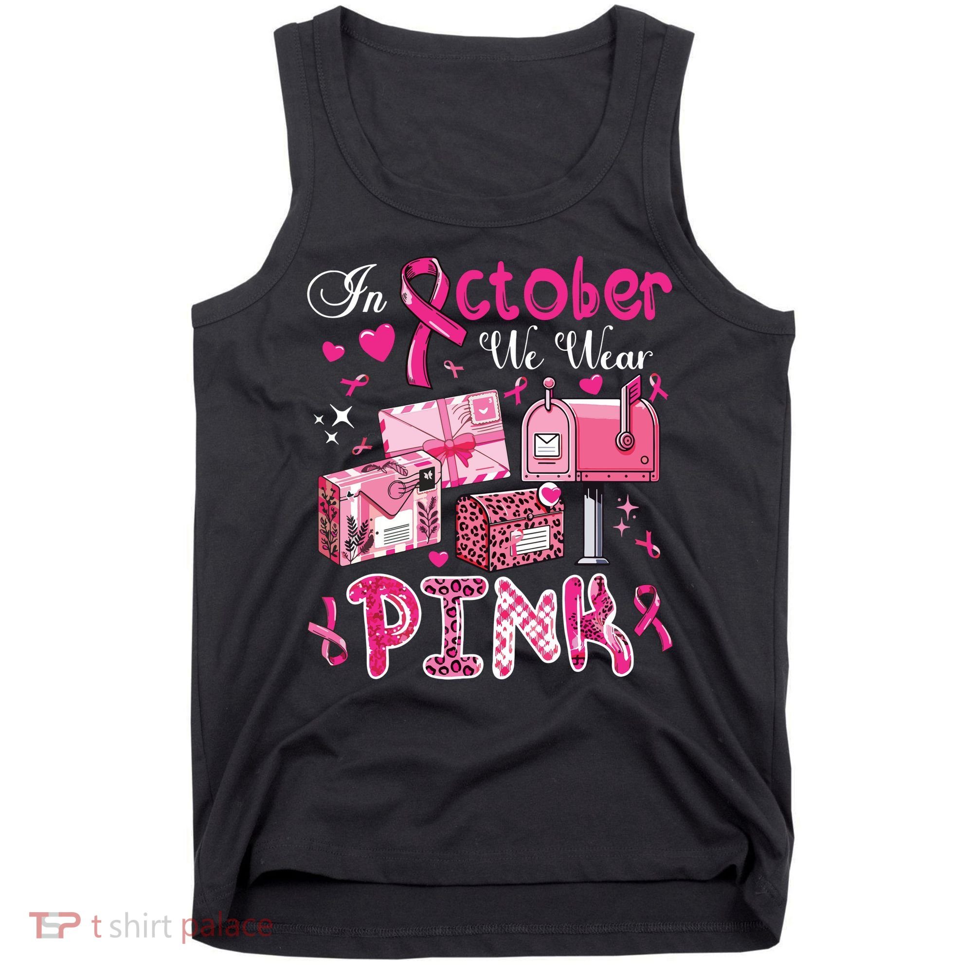 October We Wear Breast Cancer Awareness Postal Worker Tank Top