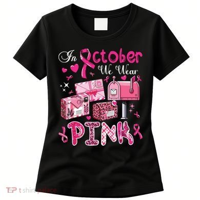 October We Wear Breast Cancer Awareness Postal Worker Women's T-Shirt