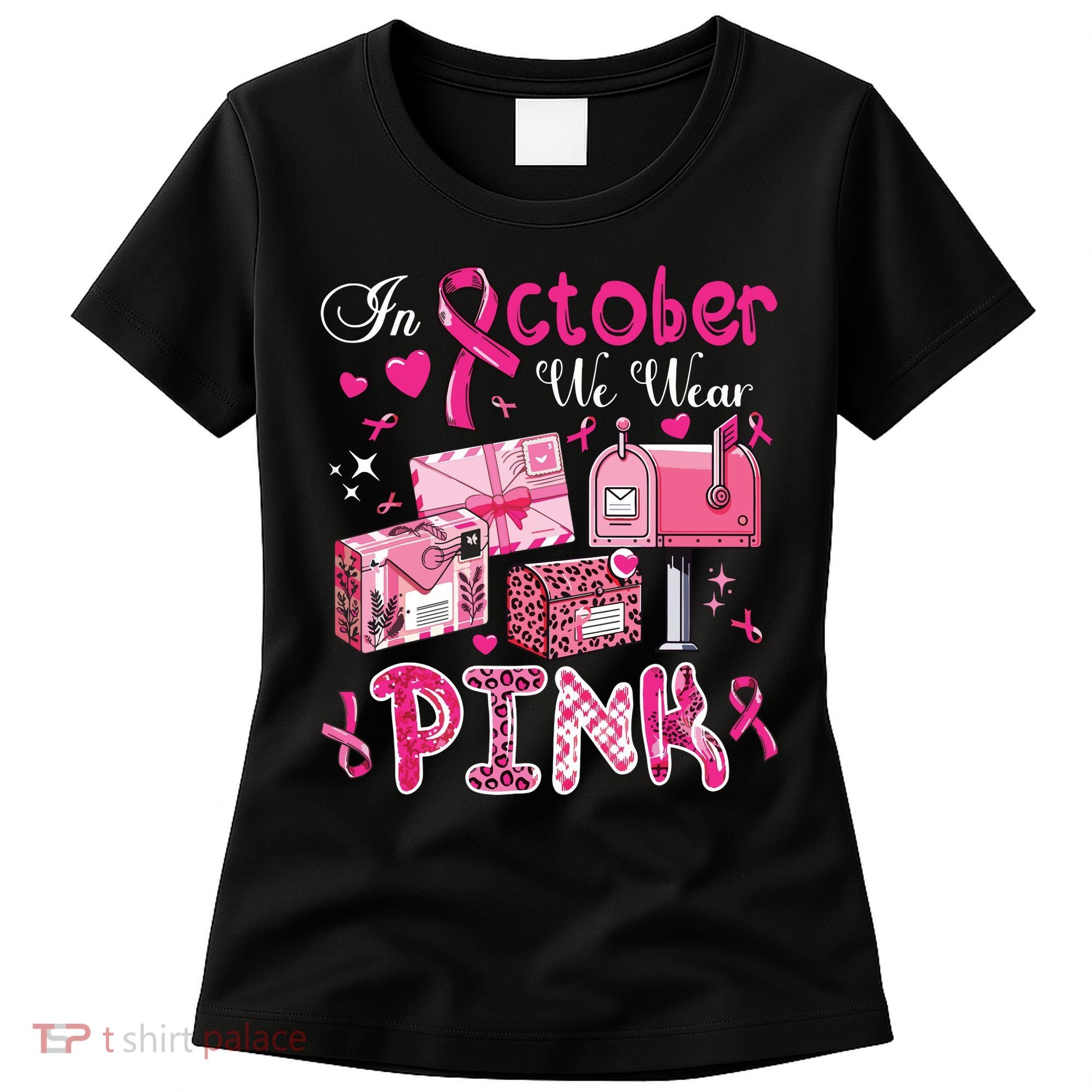 October We Wear Breast Cancer Awareness Postal Worker Women's T-Shirt