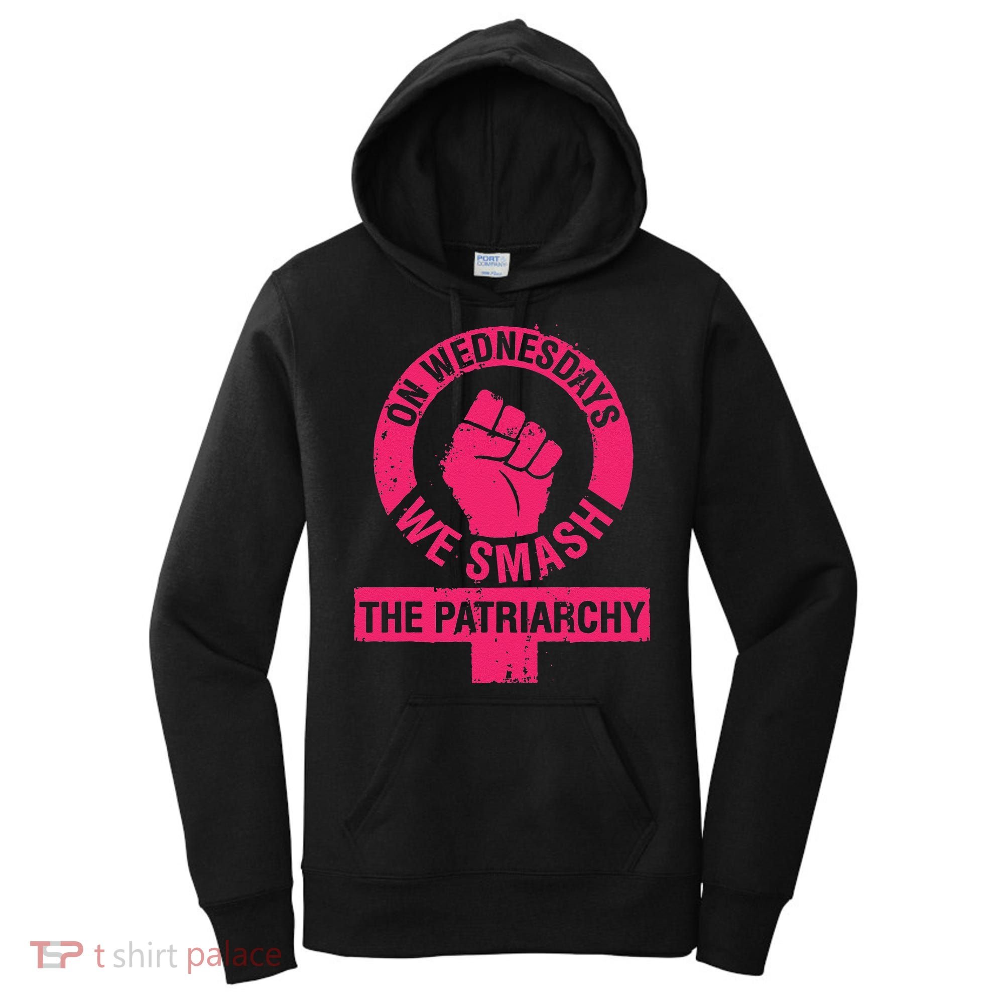 On Wednesdays We Smash The Patriarchy Women Rights Day 8 Women's Hoodie