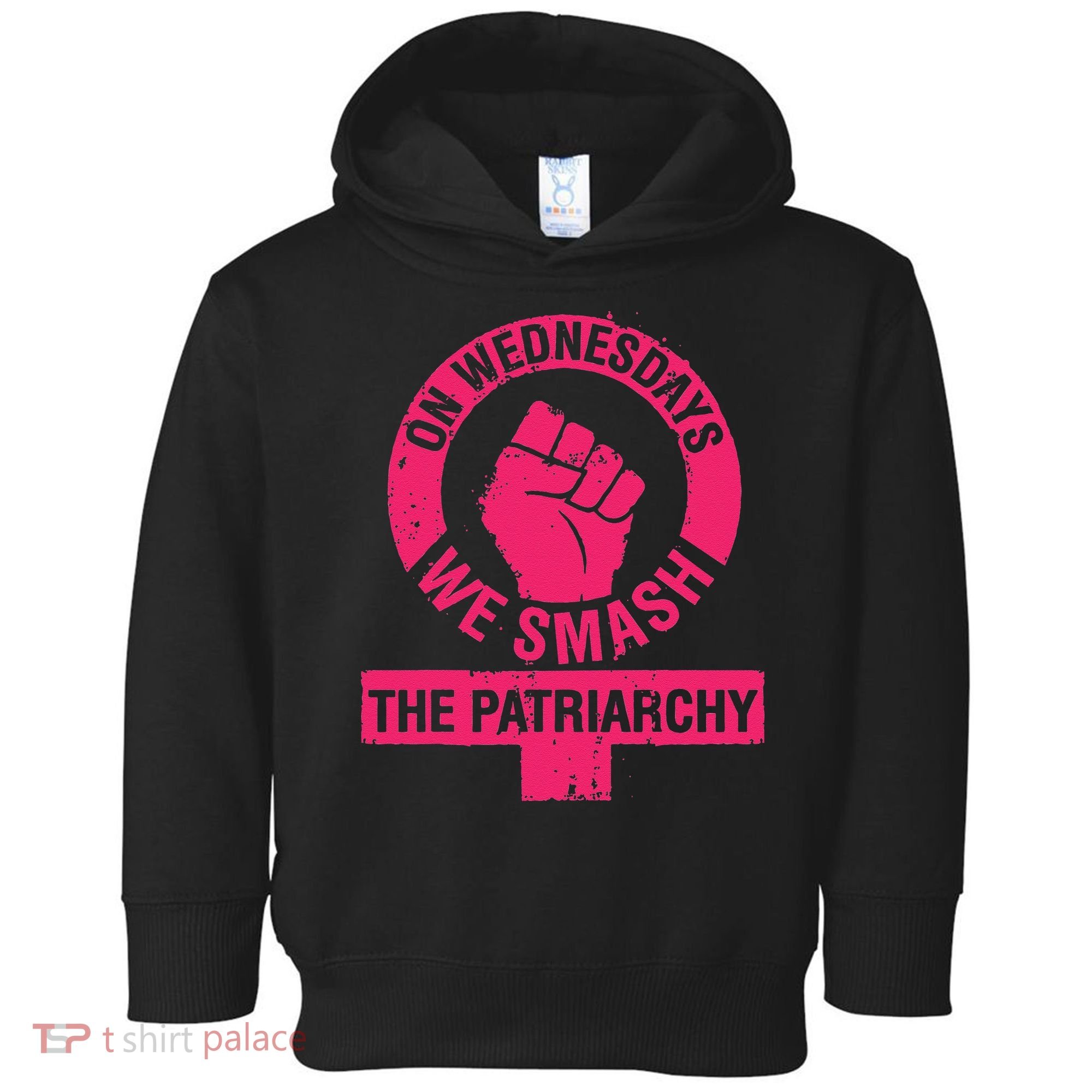 On Wednesdays We Smash The Patriarchy Women Rights Day 8 Toddler Hoodie
