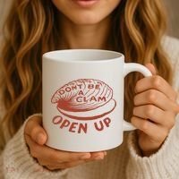 Don’t Be A Clam Open Up Coffee Mug thumb 3