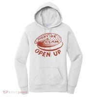 Don’t Be A Clam Open Up Women's Hoodie thumb 0