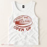 Don’t Be A Clam Open Up Tank Top thumb 2