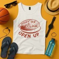Don’t Be A Clam Open Up Tank Top thumb 4