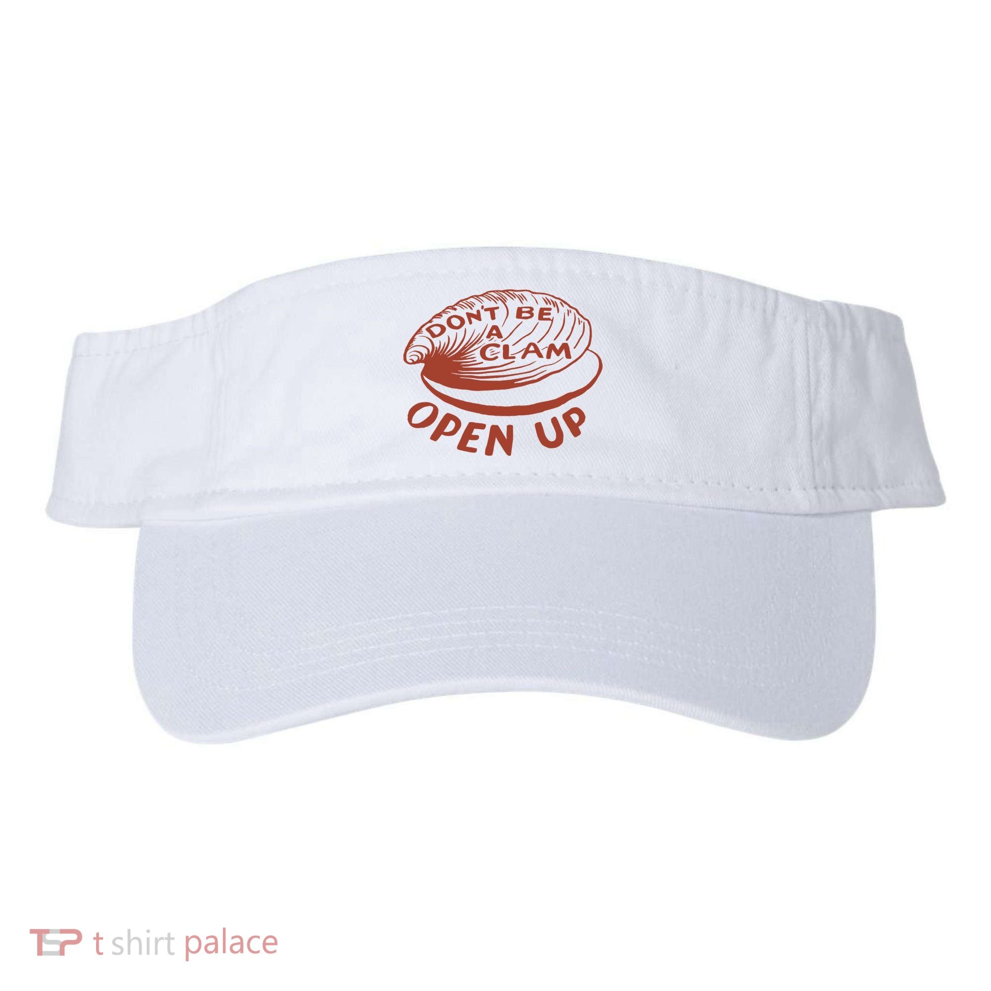 Don’t Be A Clam Open Up Visor