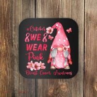 October We Wear Pink Gnome Breast Cancer Awareness Coaster thumb 0