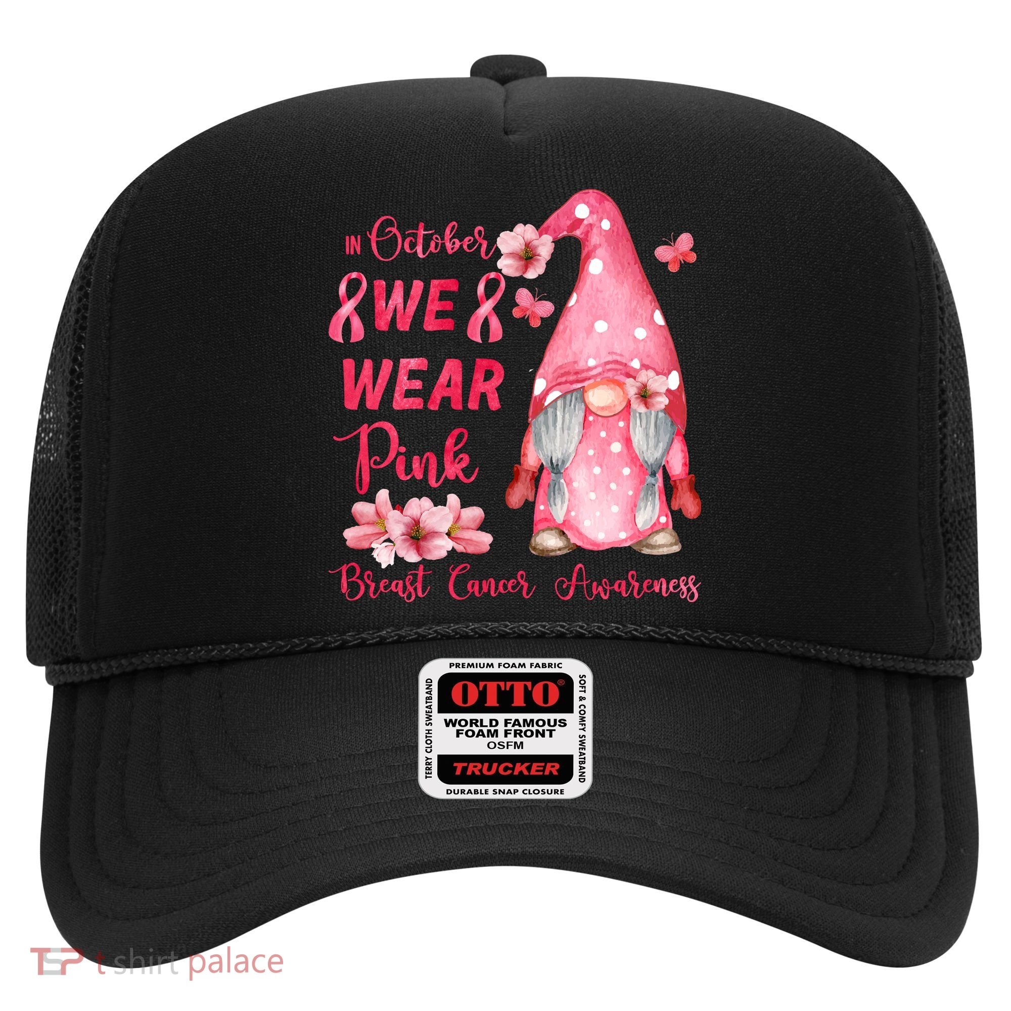 October We Wear Pink Gnome Breast Cancer Awareness Hat
