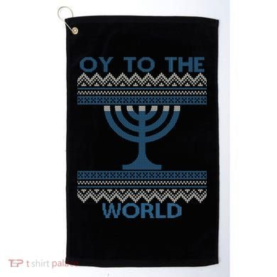Oy To The  World Hanuka Ugly Sweater  Golf Towel