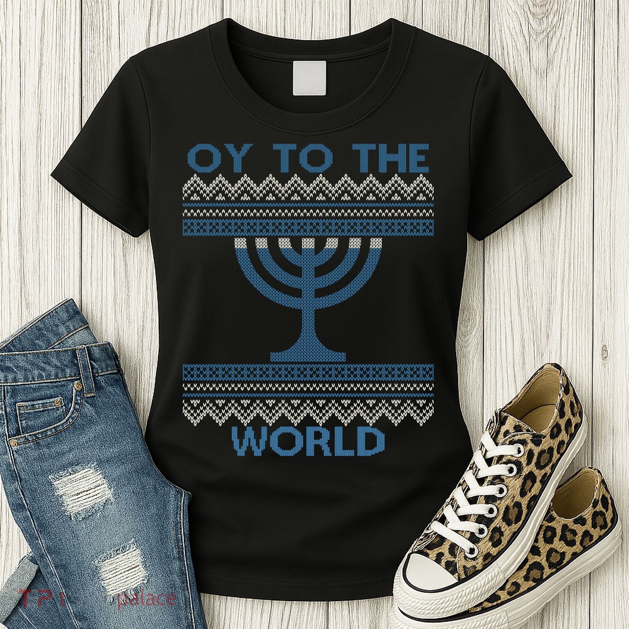 Oy To The  World Hanuka Ugly Sweater  Women's T-Shirt
