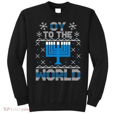 Oy To The World Ugly Hanukkah Sweater Sweatshirt