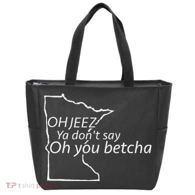 Oh You Betcha Mn Outline Design Tote Bag