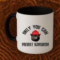 Only You Can Prevent Kamunism Communism Coffee Mug thumb 2