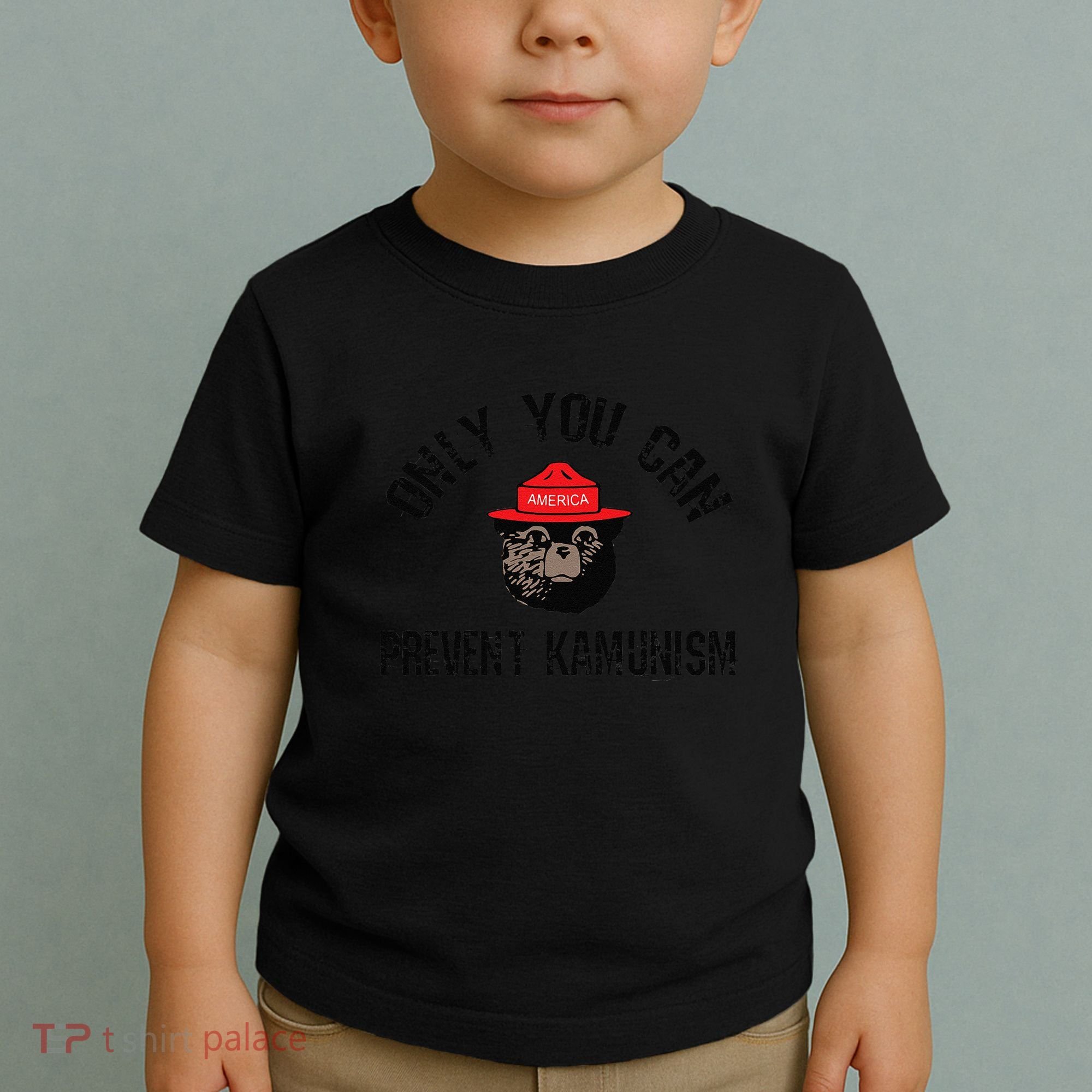 Only You Can Prevent Kamunism Communism Toddler T-Shirt