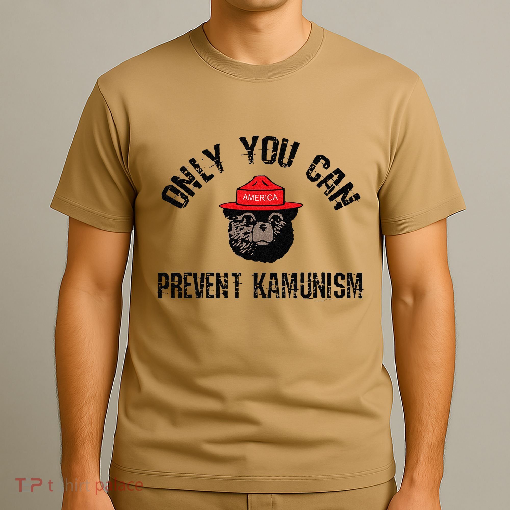 Only You Can Prevent Kamunism Communism T-Shirt