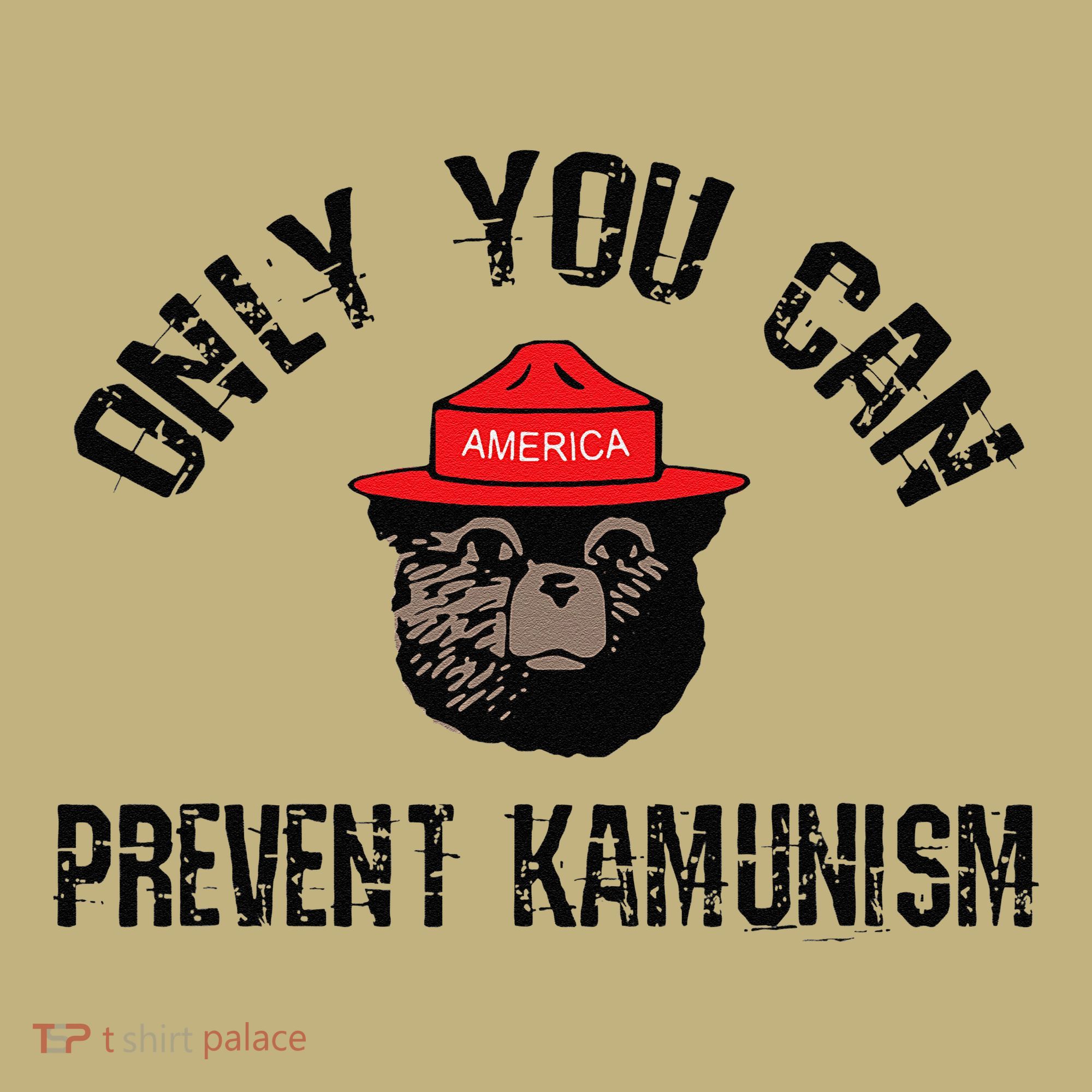 Only You Can Prevent Kamunism Communism Mousepad