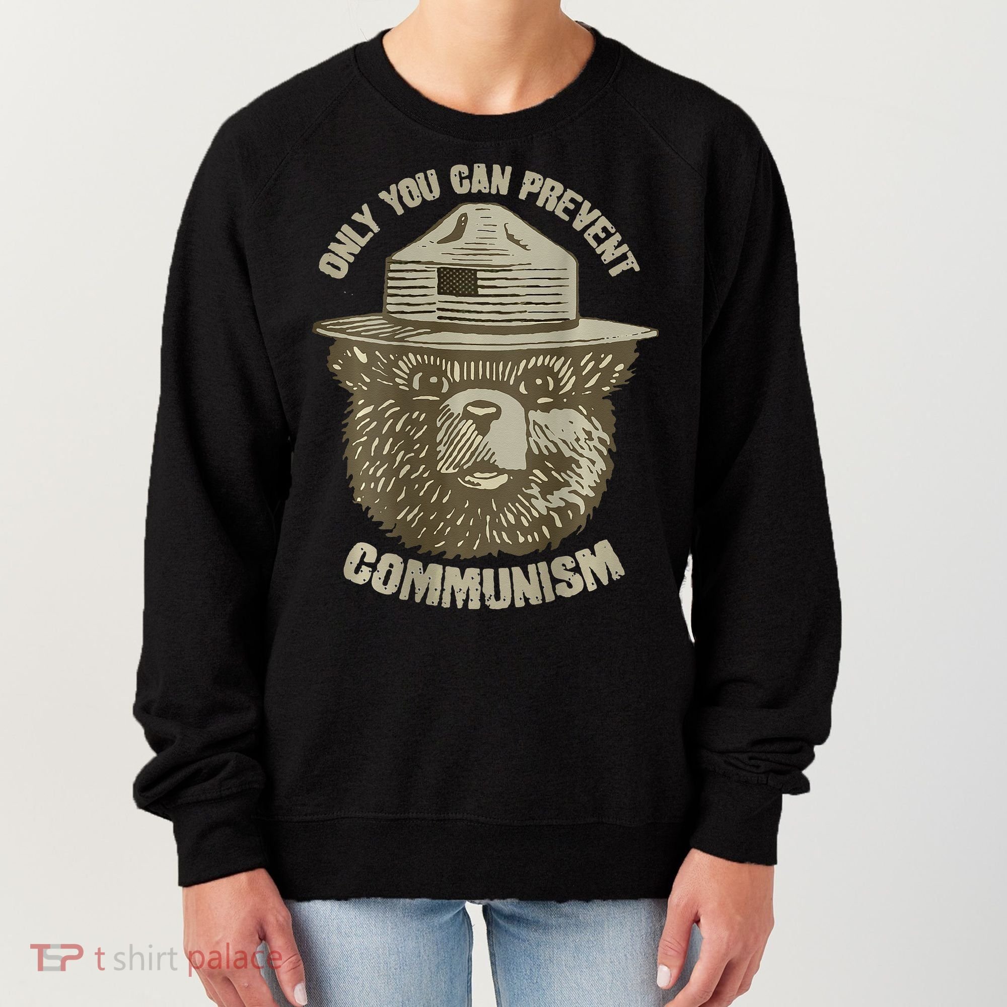 Only You Can Prevent Communism Camping Bear Women's Sweatshirt