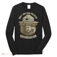 Only You Can Prevent Communism Camping Bear Long Sleeve Shirt thumb 0