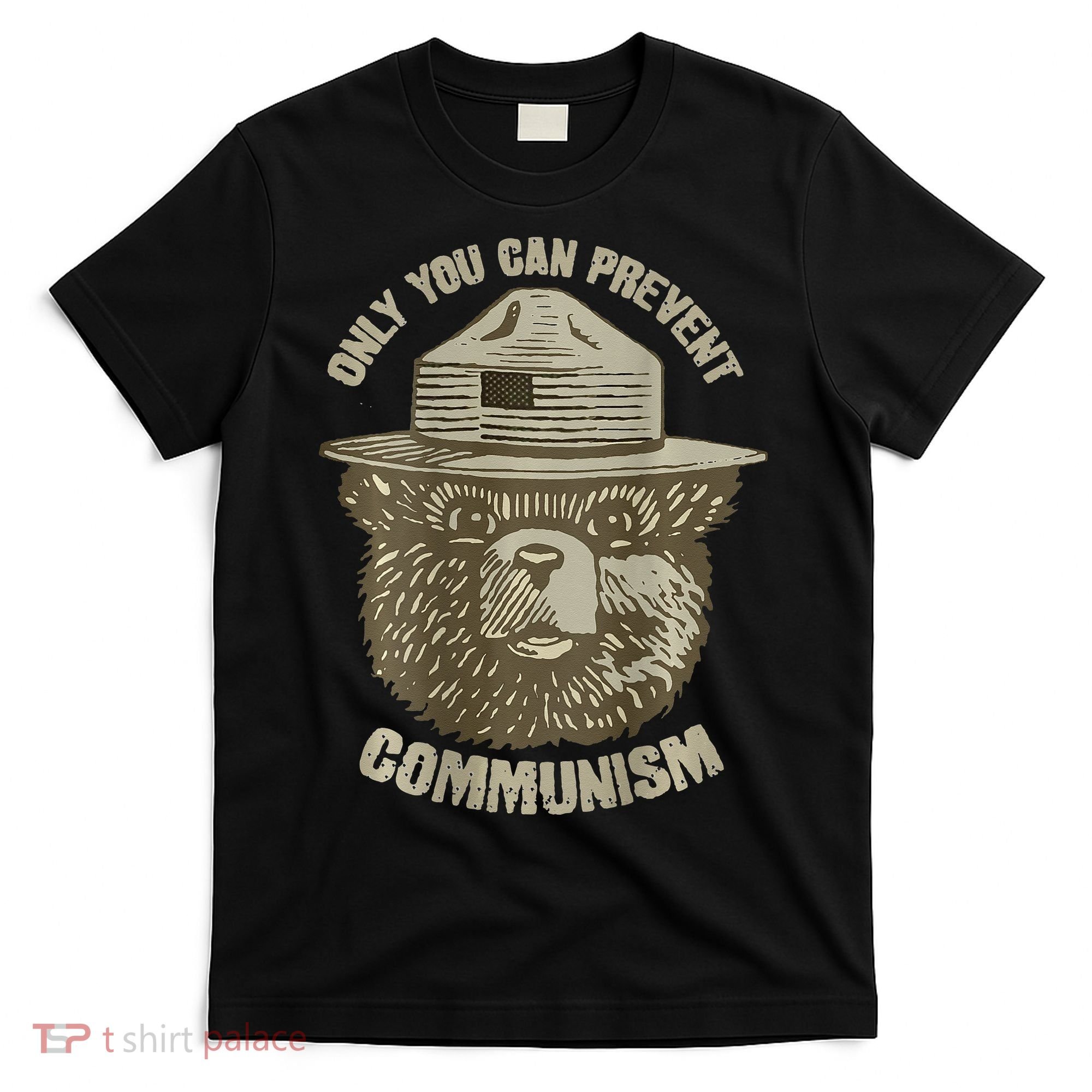 Only You Can Prevent Communism Camping Bear T-Shirt