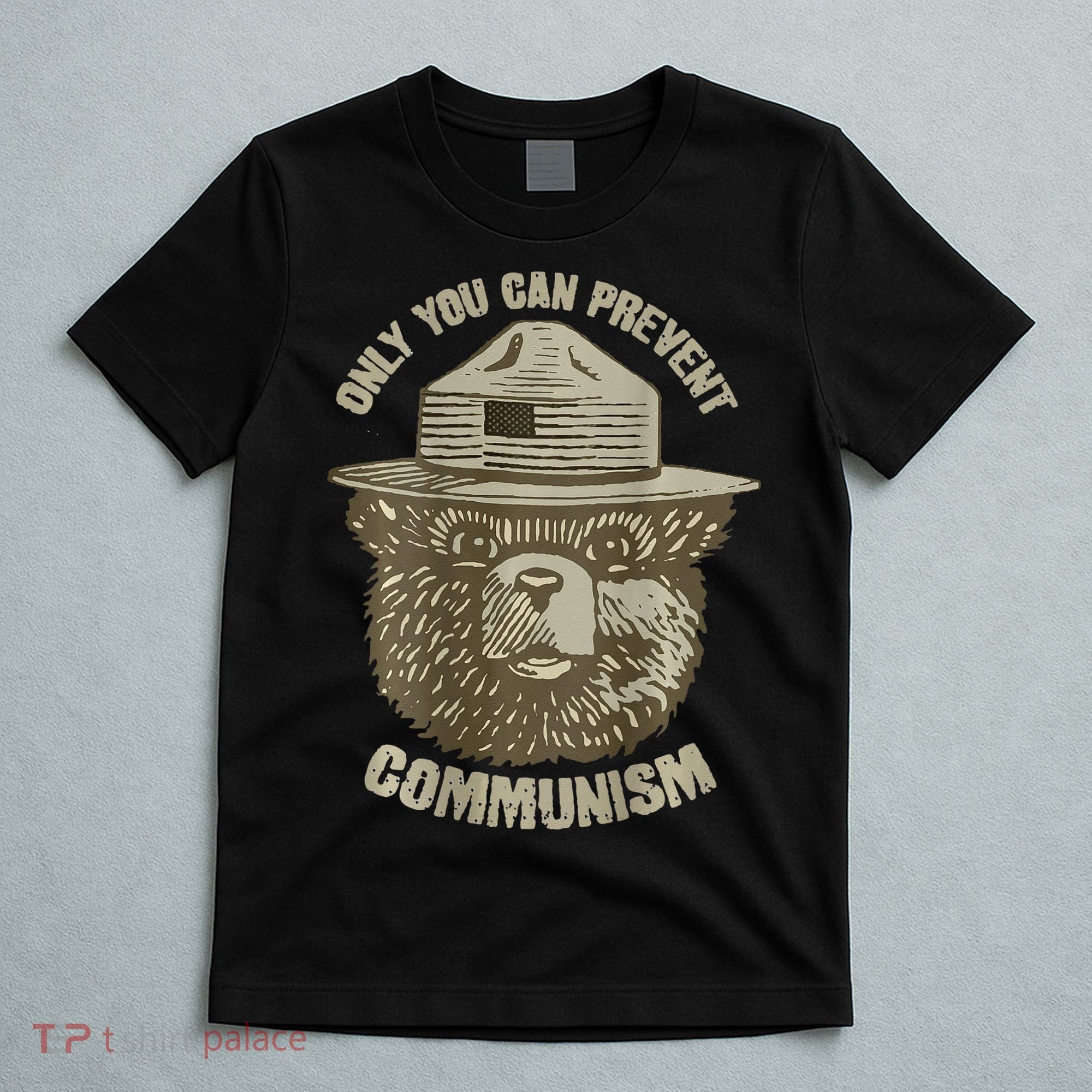 Only You Can Prevent Communism Camping Bear T-Shirt