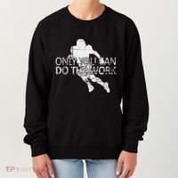 Only You Can Do The Work Football Running Back Women's Sweatshirt thumb 0