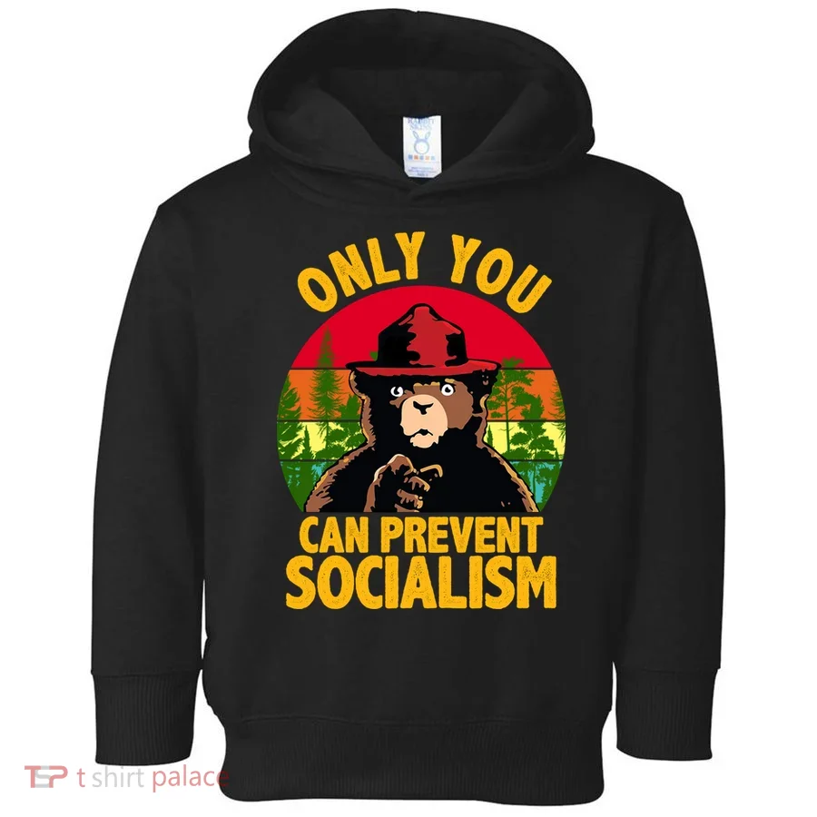 On You Can Prevent Socialism Bear Toddler Hoodie