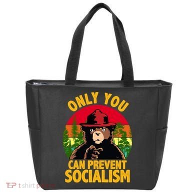 On You Can Prevent Socialism Bear Tote Bag