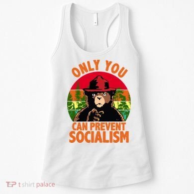 On You Can Prevent Socialism Bear Women's Tank Top